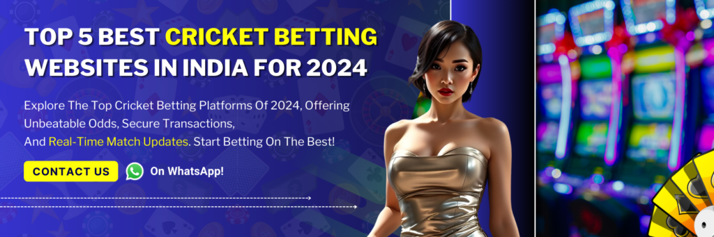 Top 5 Best Cricket Betting Websites in India for 2024 1650 x 550 px