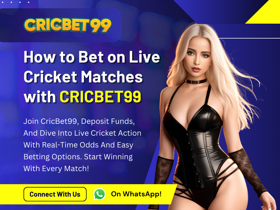 How to Bet on Live Cricket Matches with CricBet99