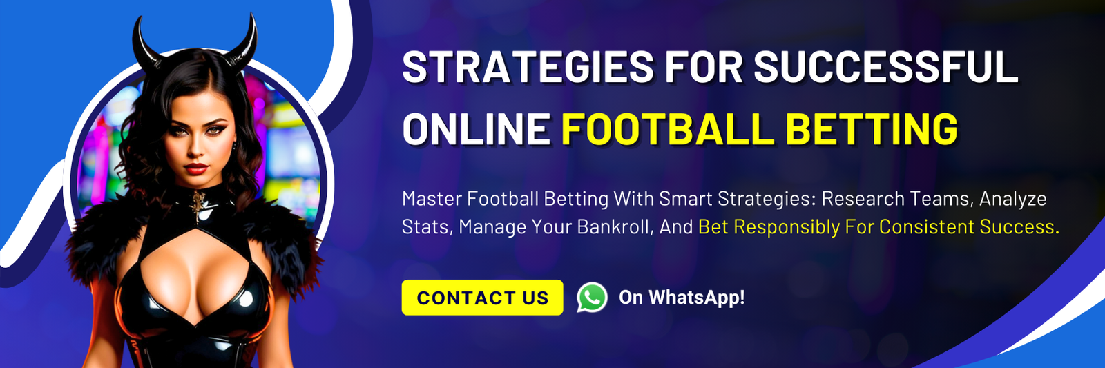 Strategies for Successful Online Football Betting 1650 x 550