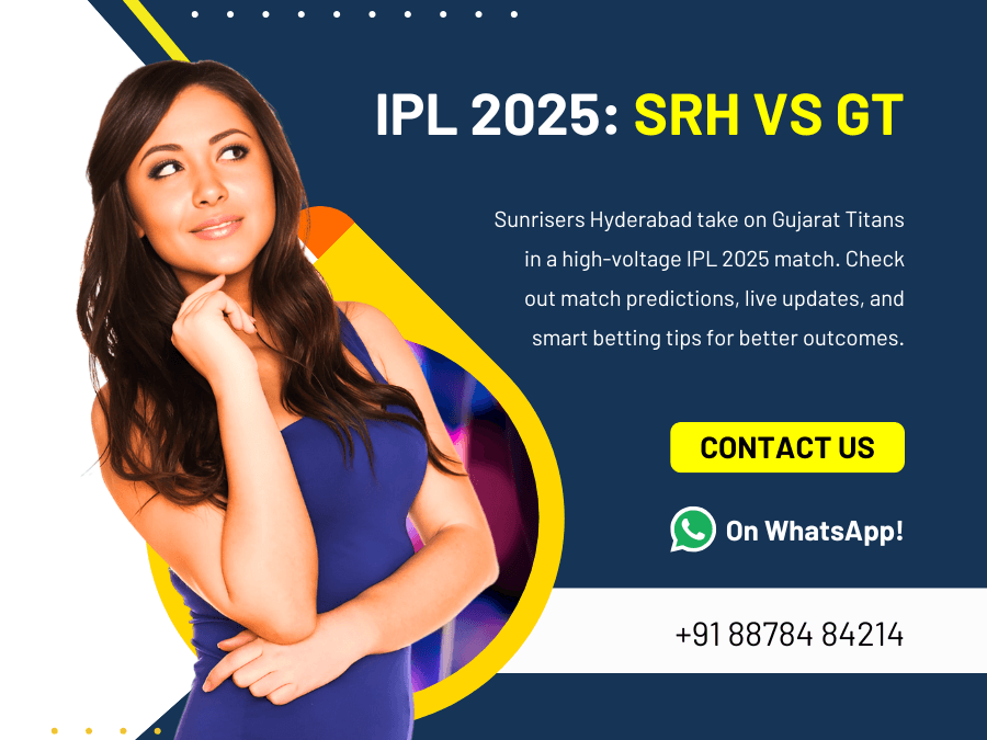 IPL 2025: SRH VS. GT​