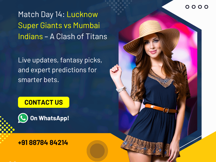 Match Day 14: Lucknow Super Giants vs Mumbai Indians – A Clash of Titans