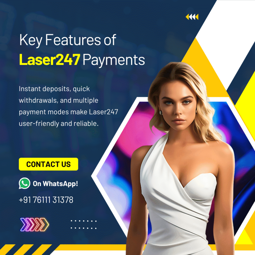 Key Features of Laser247 Payments