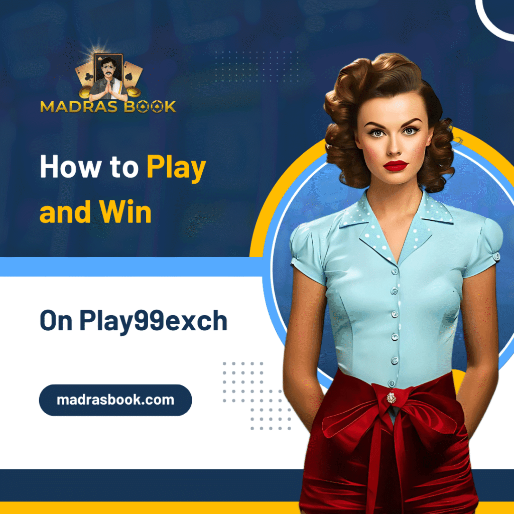 How to Play and Win on Play99exch
