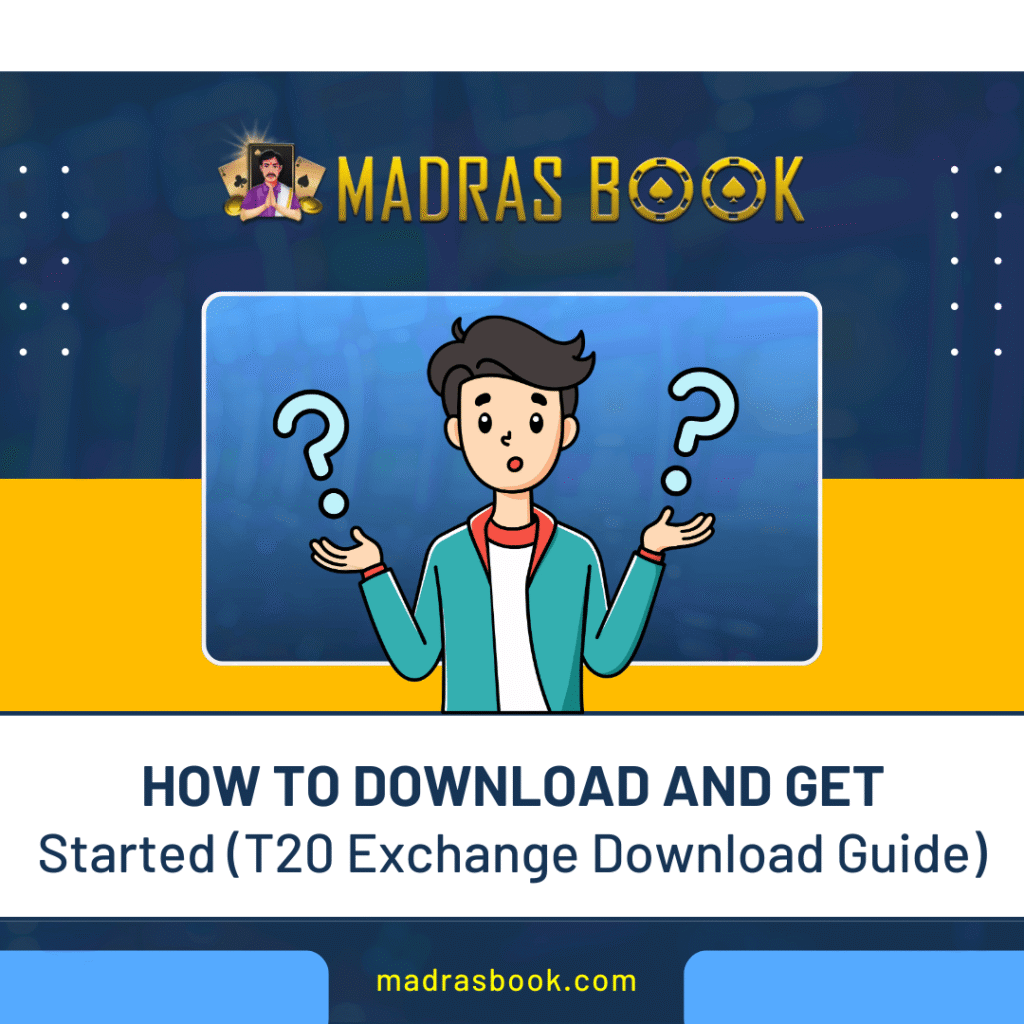How to Download and Get Started T20 Exchange Download Guide