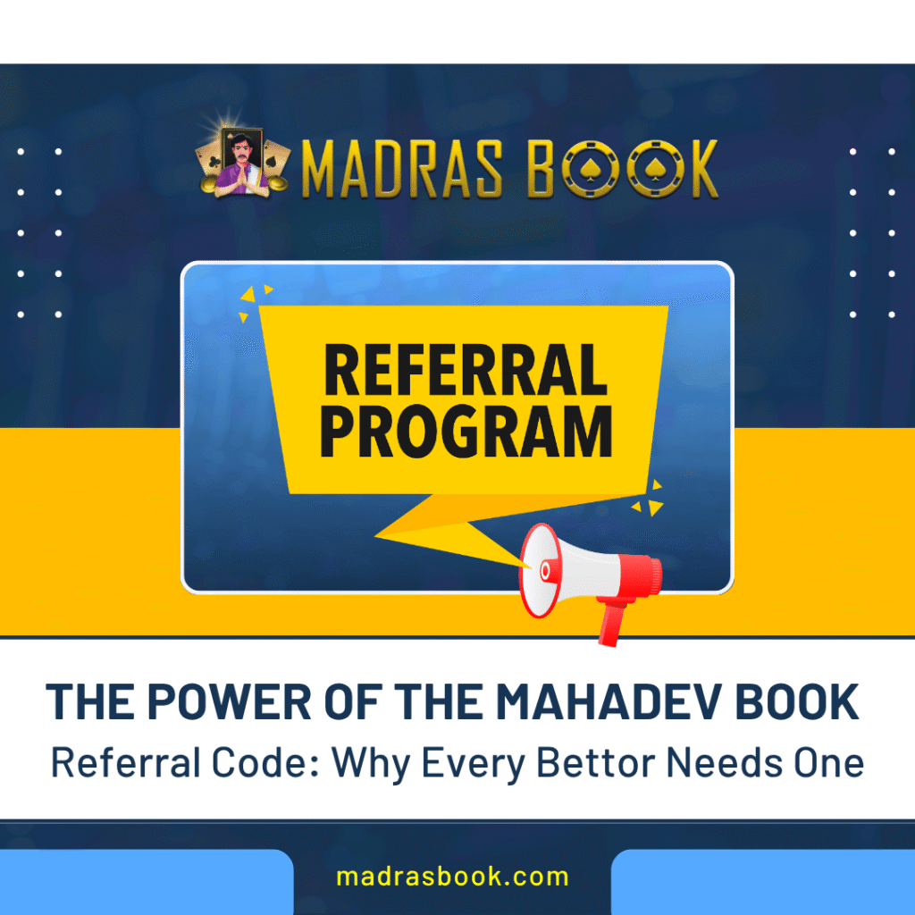 The Power of the Mahadev Book Referral Code Why Every Bettor Needs One