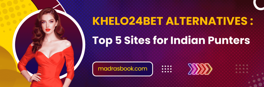 Khelo24Bet Alternatives