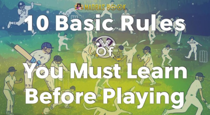 10 basic rules of Cricket