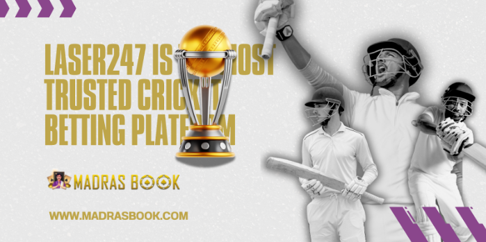 Laser247 is the Most Trusted Cricket Betting Platform