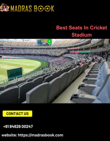 best seats in cricket stadium