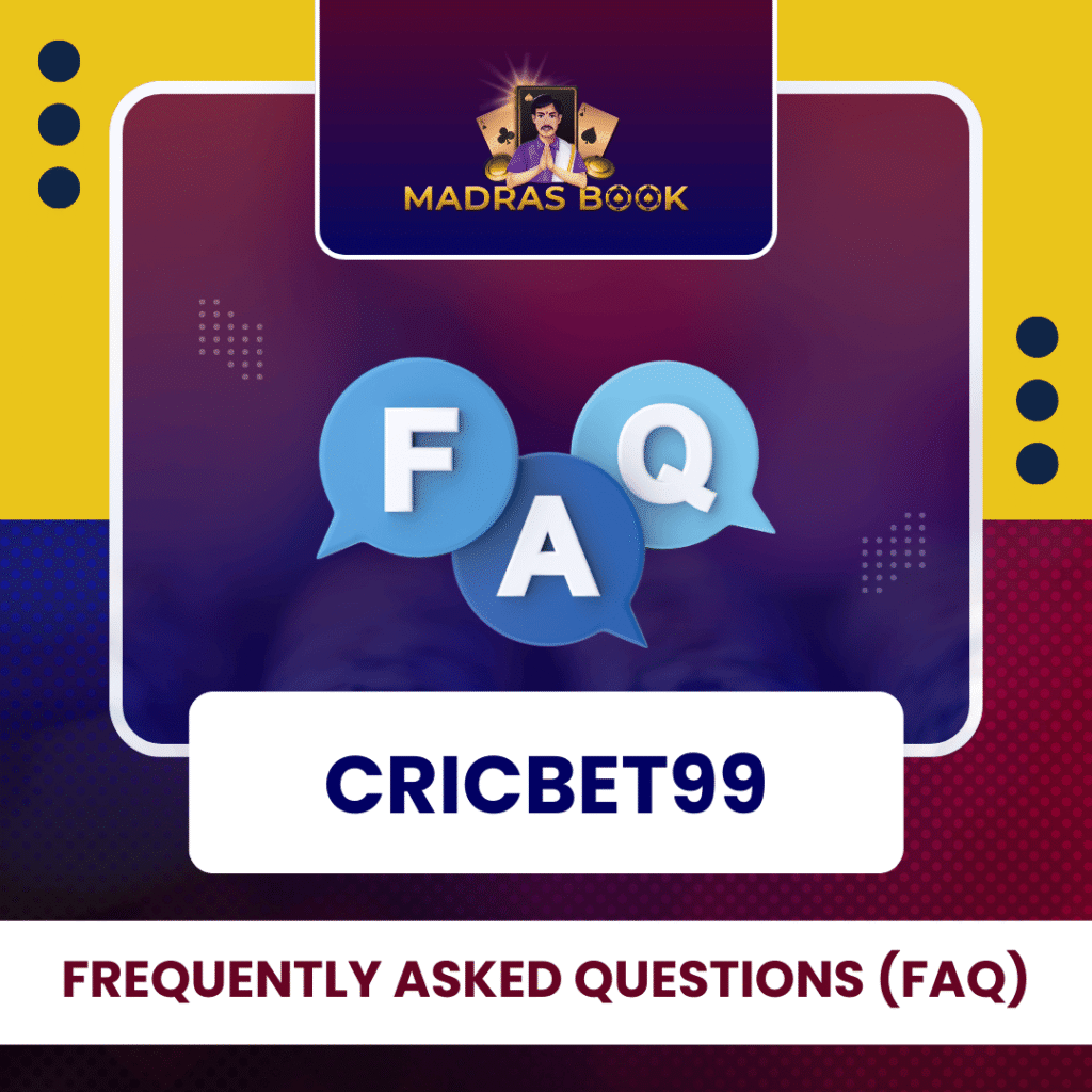 Cricbet99 Frequently Asked Questions FAQ.
