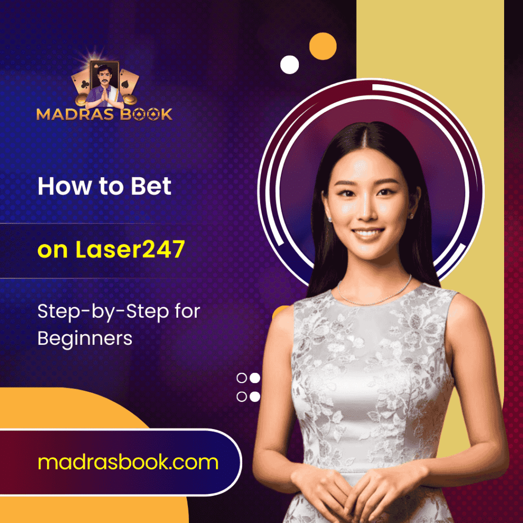 How to Bet on Laser247 Step by Step for Beginners