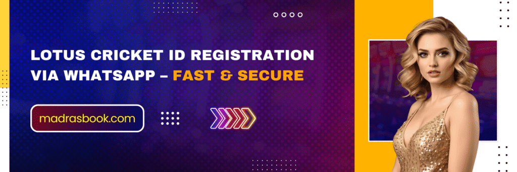 Lotus Cricket ID WhatsApp Registration | Instant lotus ID