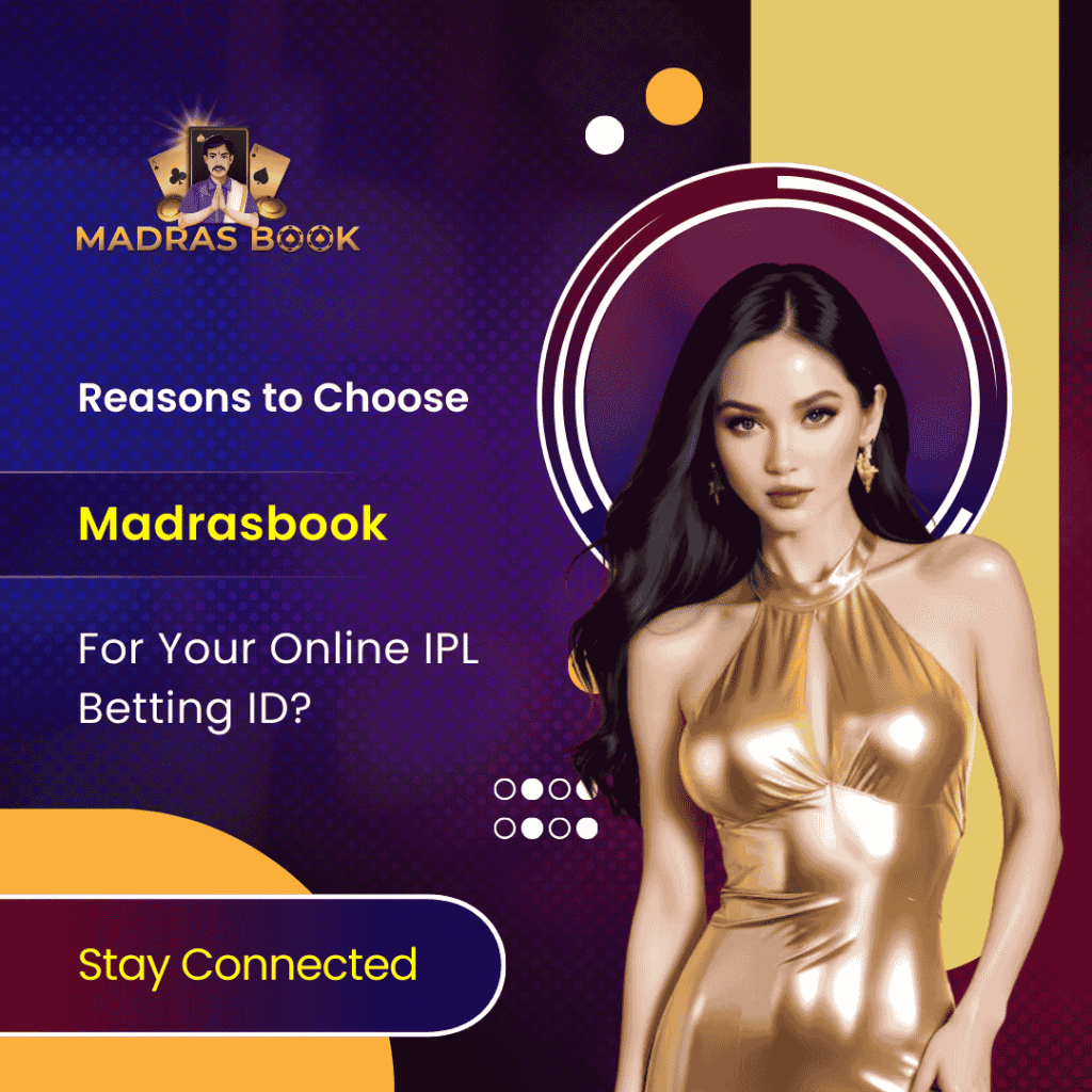 Reasons to Choose Madrasbook for Your Online IPL Betting ID