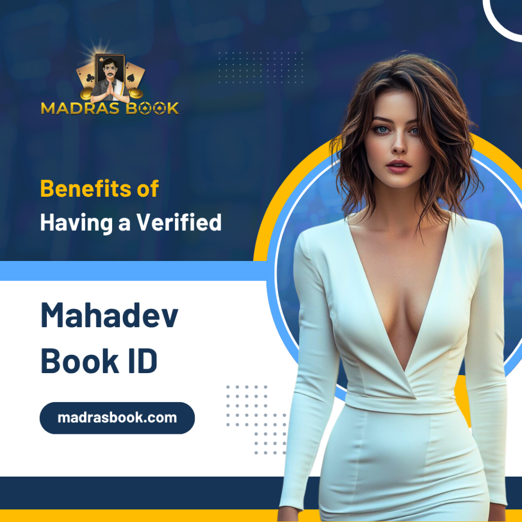 Benefits of Having a Verified Mahadev Book ID
