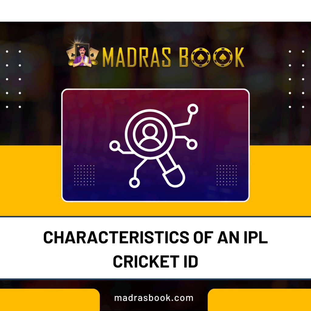 Characteristics of an IPL Cricket ID