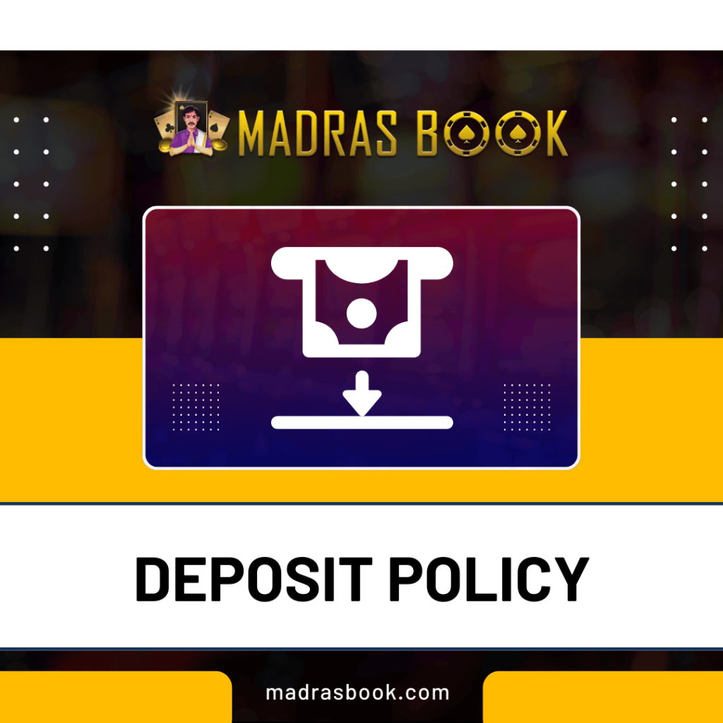 DEPOSIT POLICY