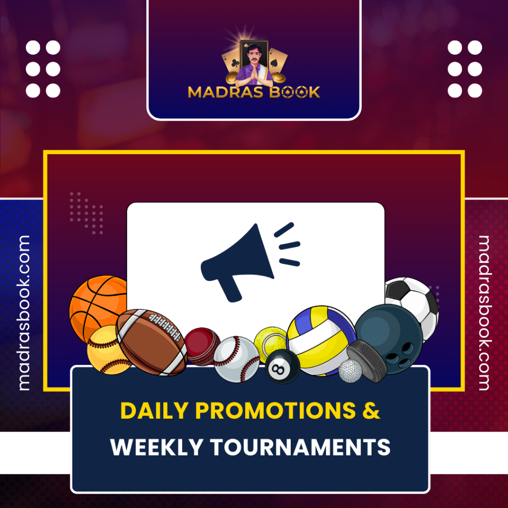 Daily Promotions Weekly Tournaments