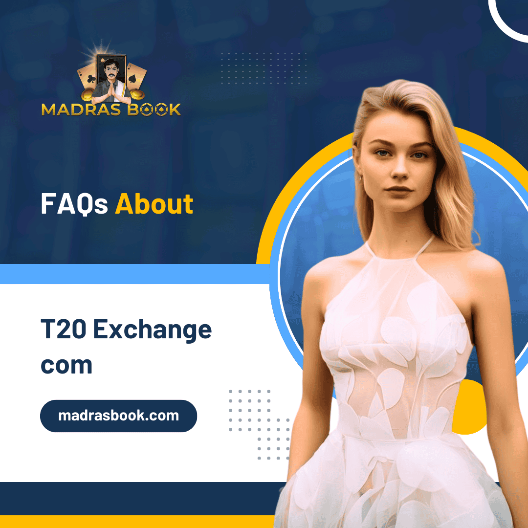 FAQs about t20 exchange com