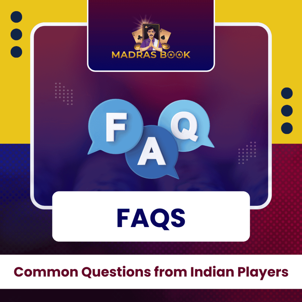 FAQs – Common Questions from Indian Players 1 1