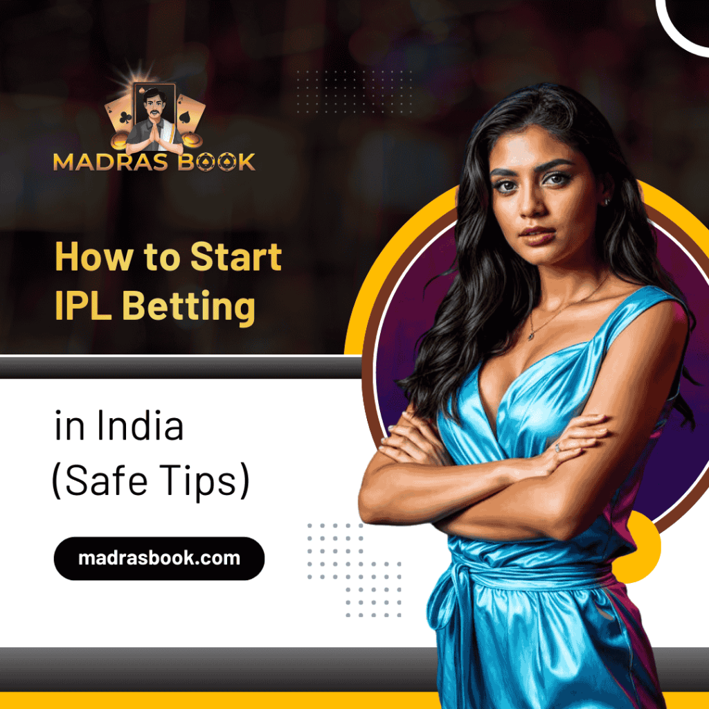 How to Start IPL Betting in India (Safe Tips)