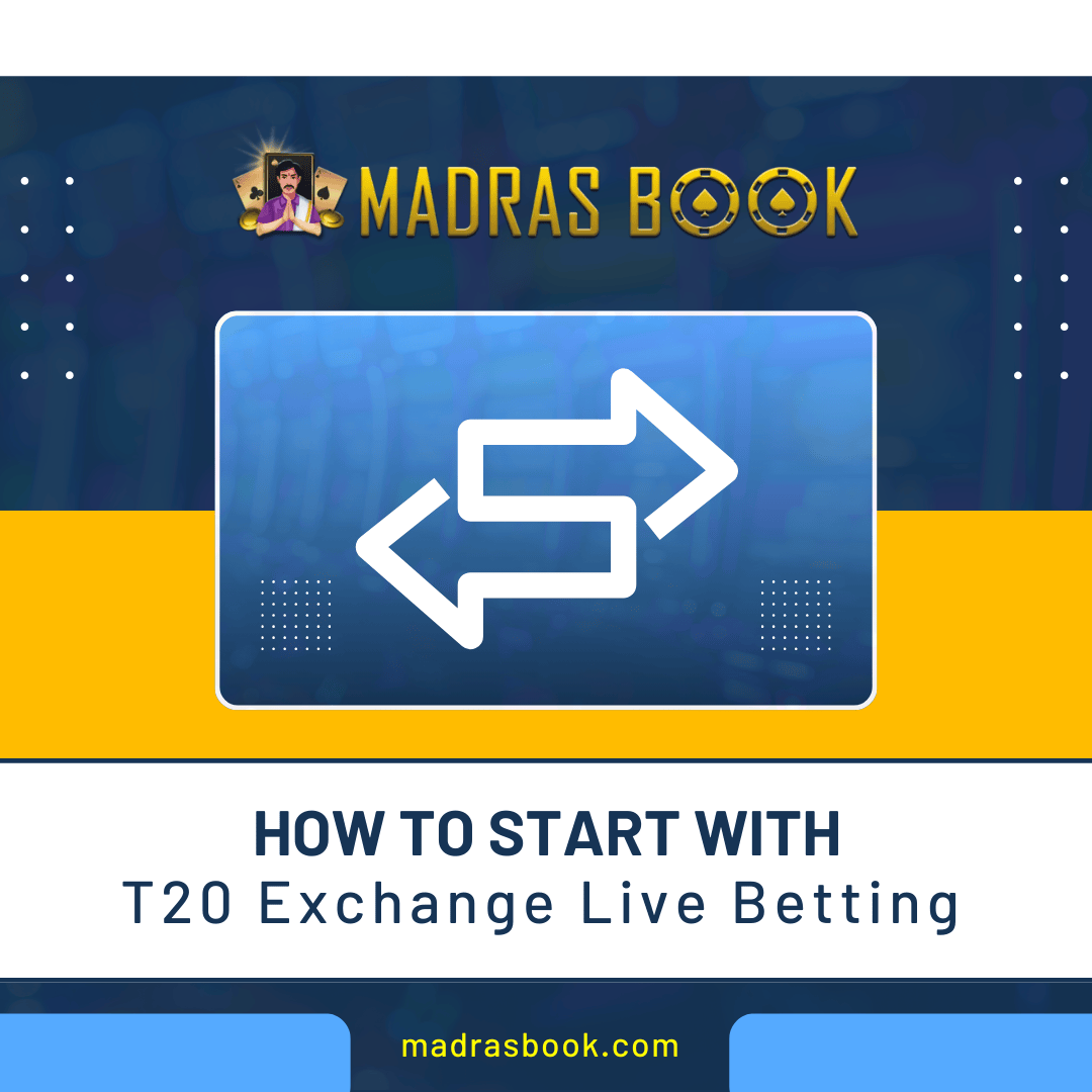 How to Start with T20 Exchange Live Betting