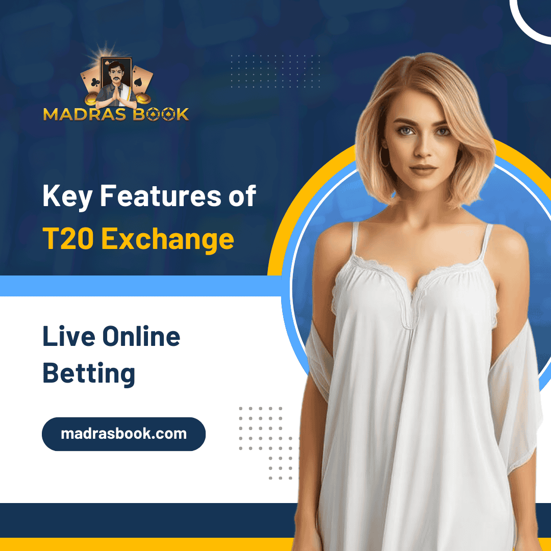 Key Features of T20 Exchange Live Online Betting