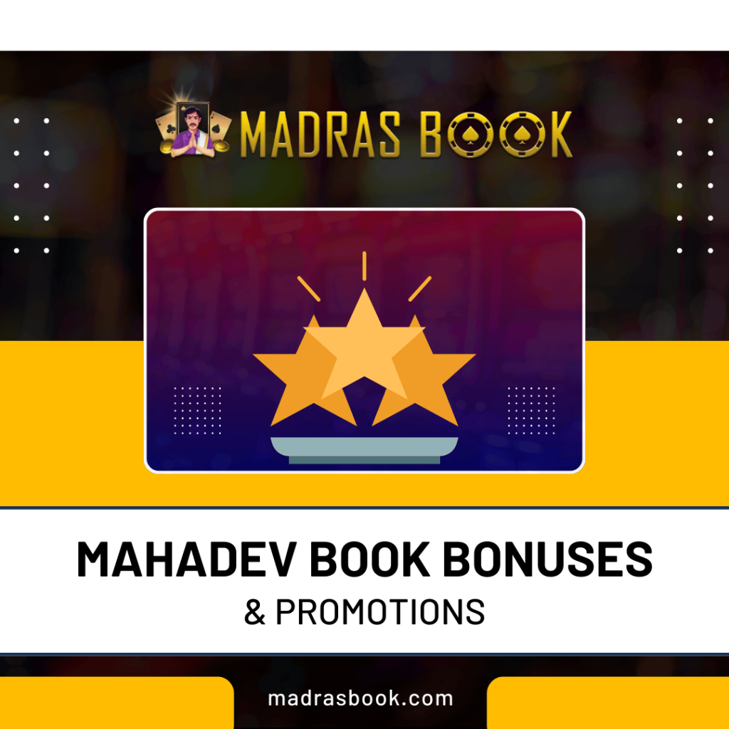 Mahadev Book Bonuses & Promotions
