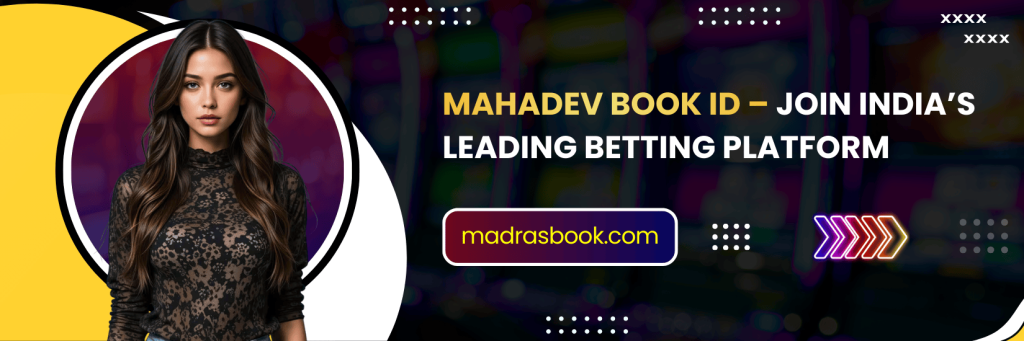 Mahadev Book ID | Mahadev Cricket ID | Trusted Mahadev Online ID Provider
