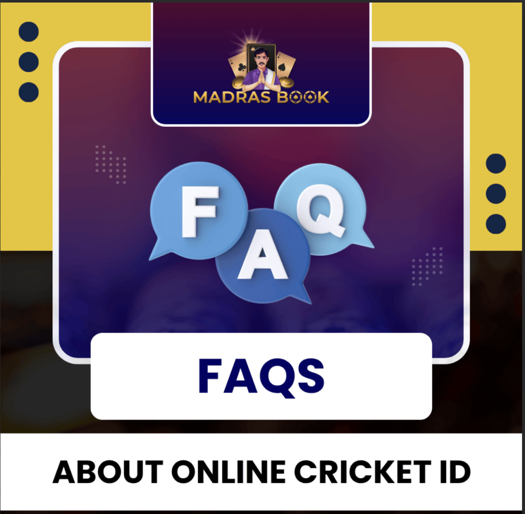 FAQs About Online Cricket ID