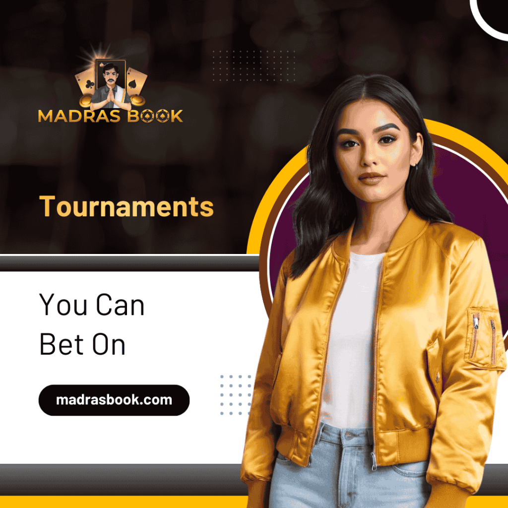 Tournaments You Can Bet On