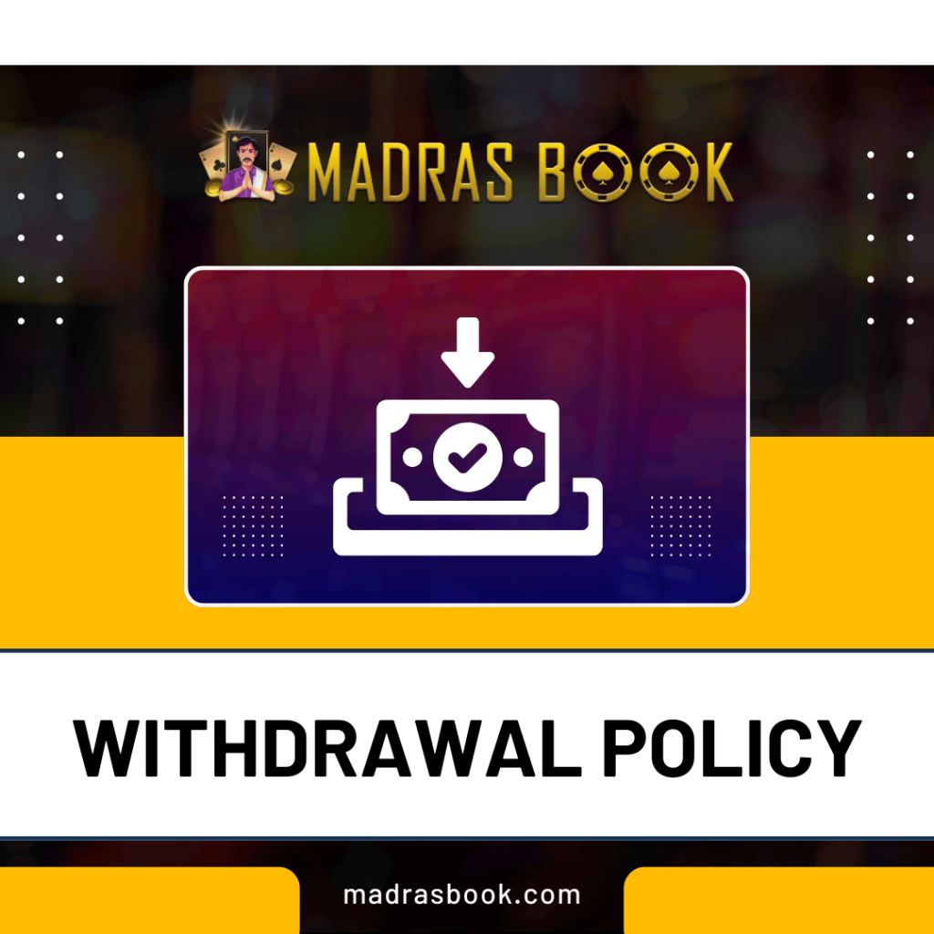 WITHDRAWAL POLICY