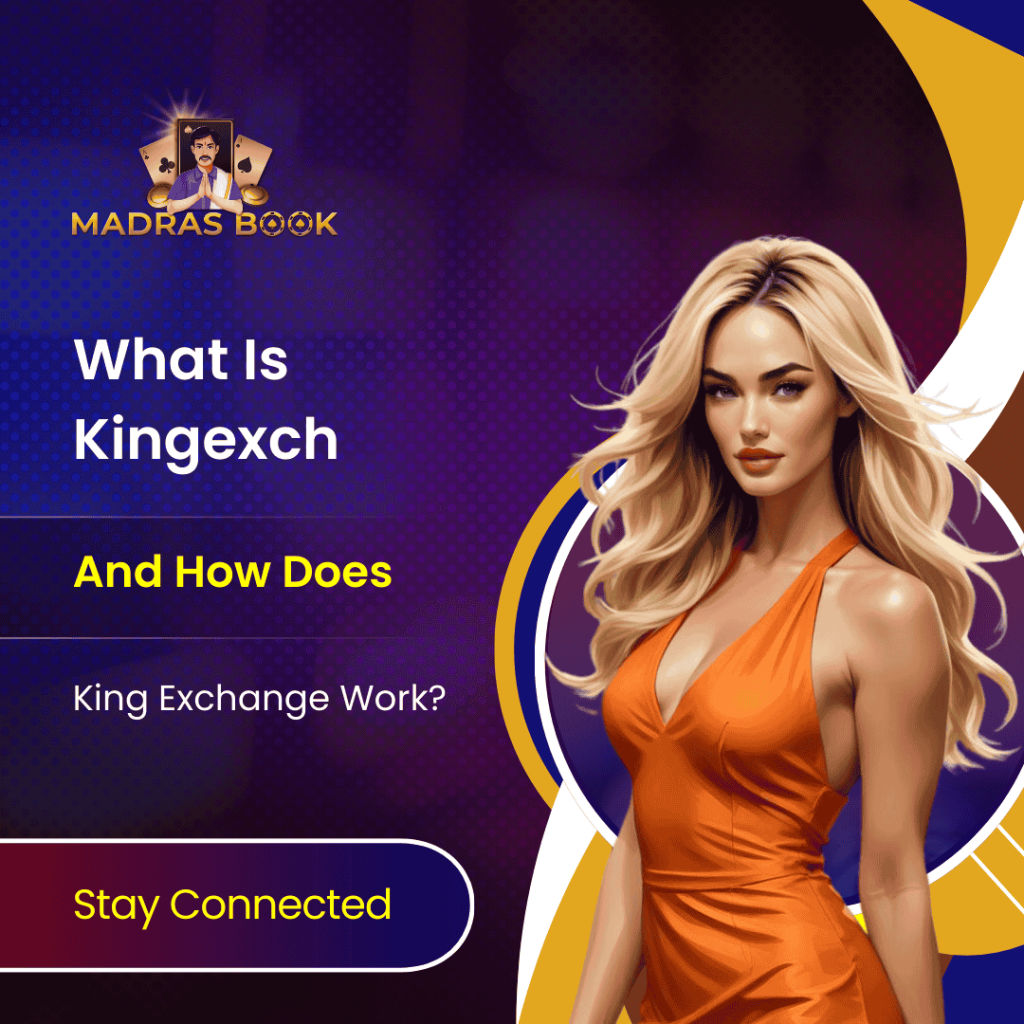 What Is Kingexch and How Does King Exchange Work