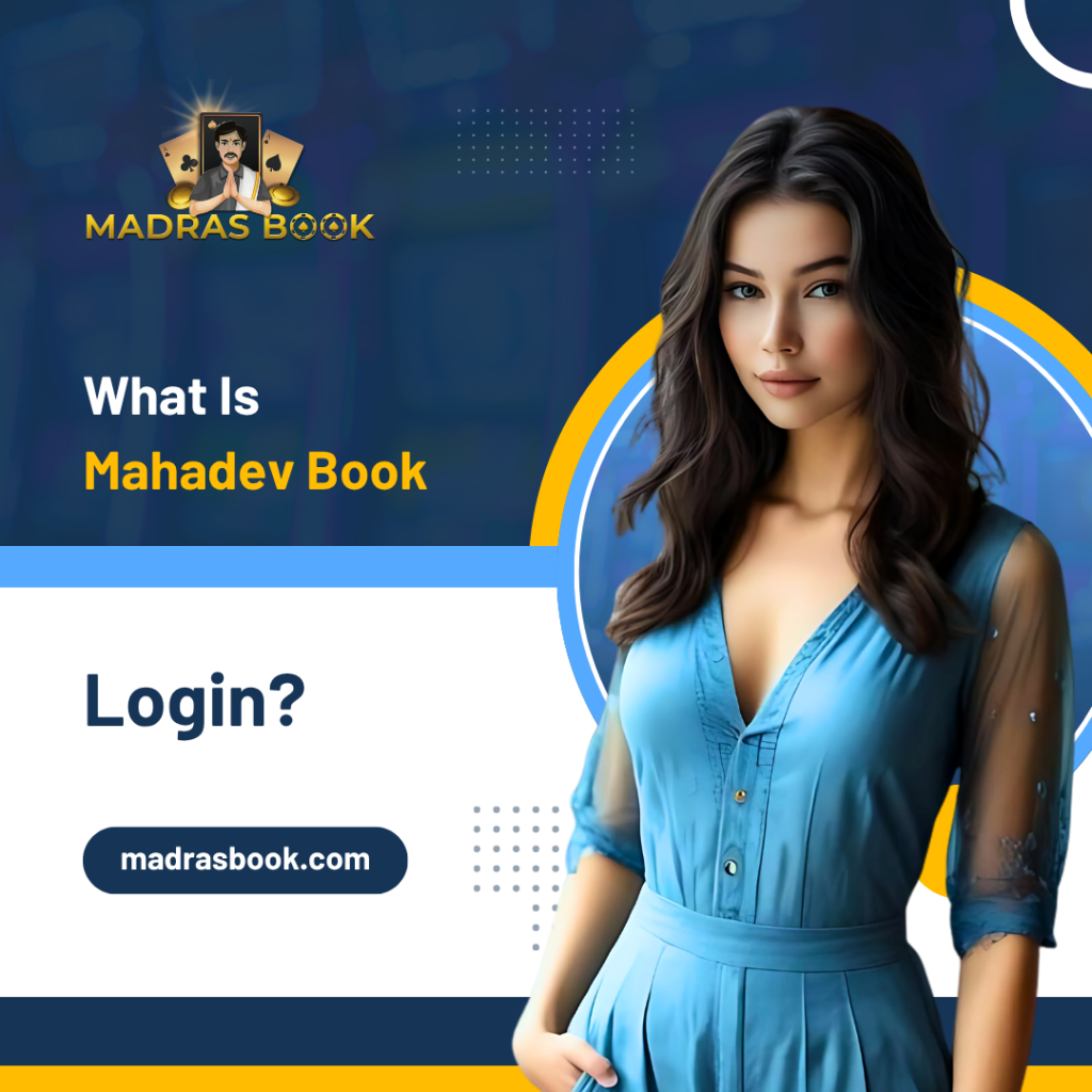 What Is Mahadev Book Login