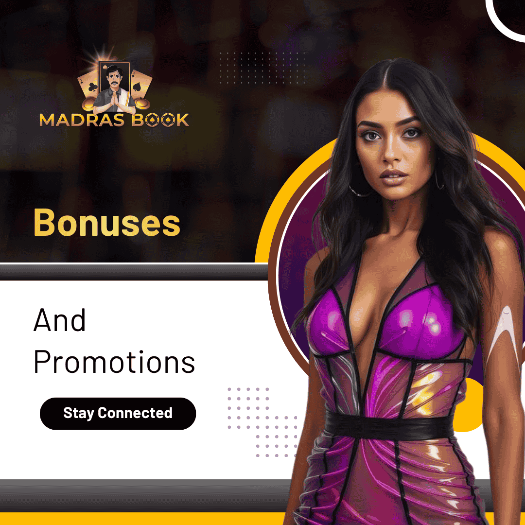 Bonuses and Promotions