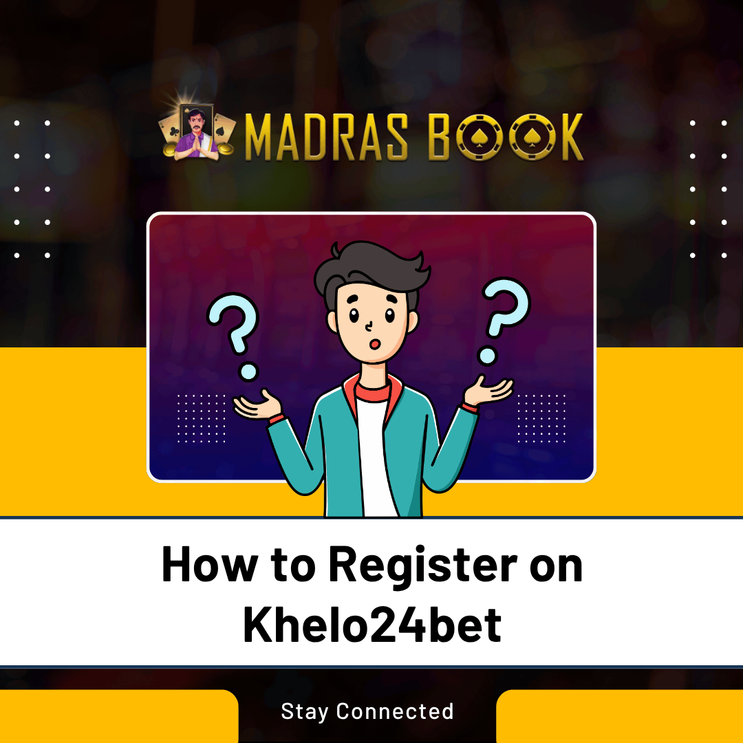 How to Register on Khelo24bet