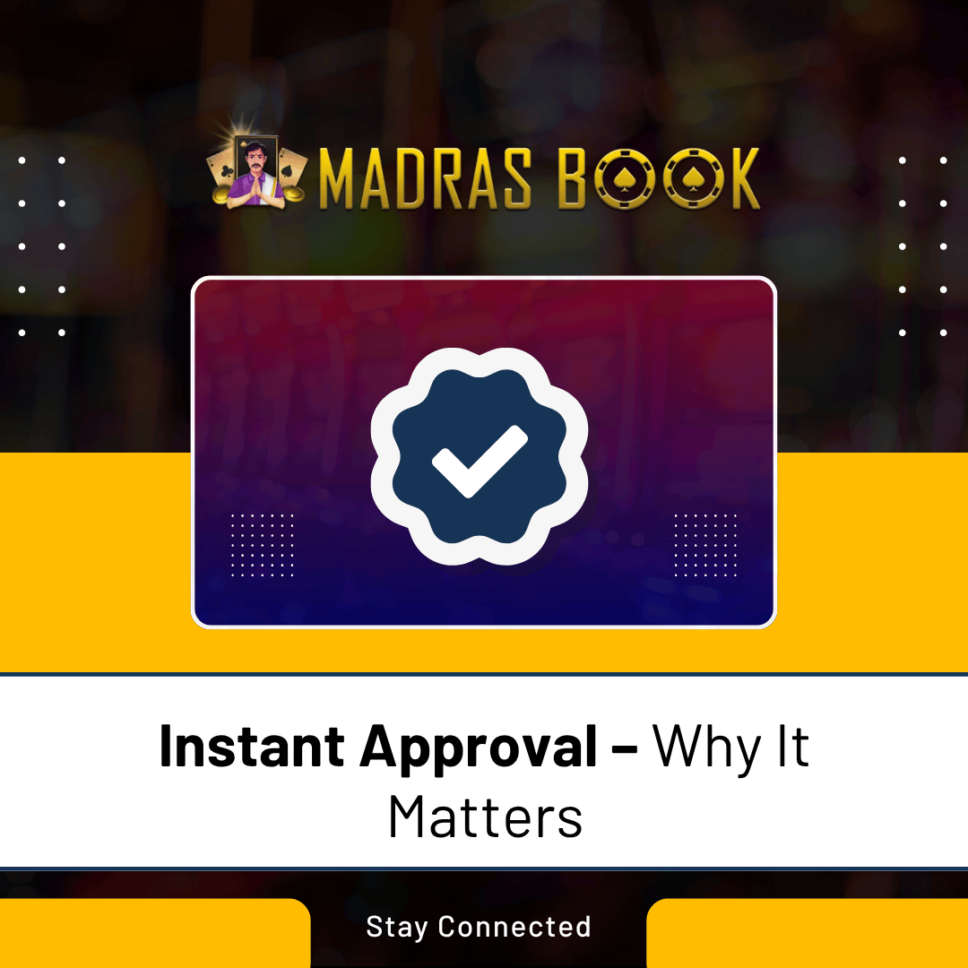 Instant Approval – Why It Matters