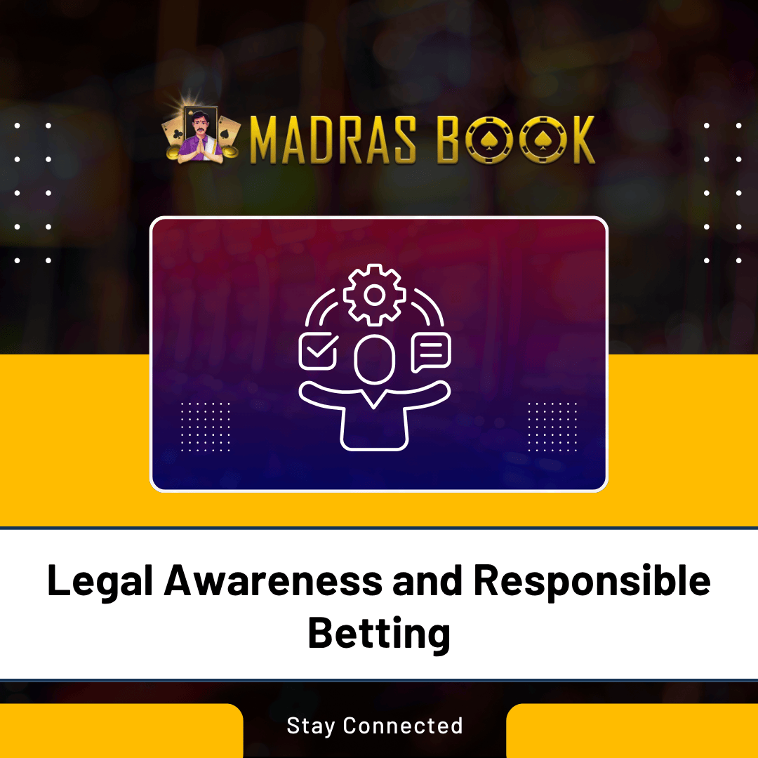 Legal Awareness and Responsible Betting