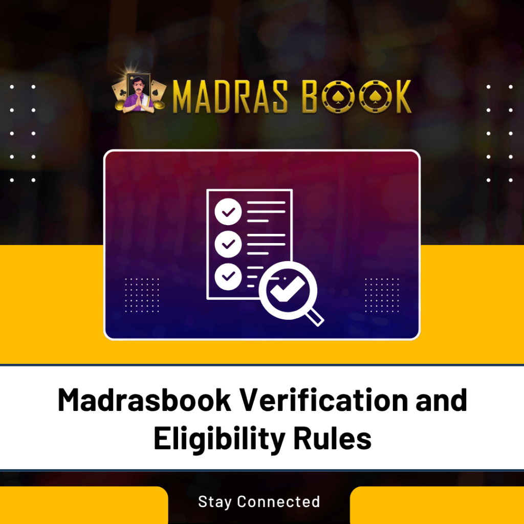 Madrasbook Verification and Eligibility Rules