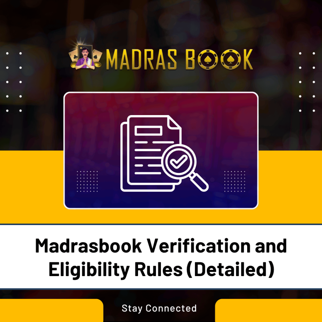 Madrasbook Verification and Eligibility Rules Detailed. 1