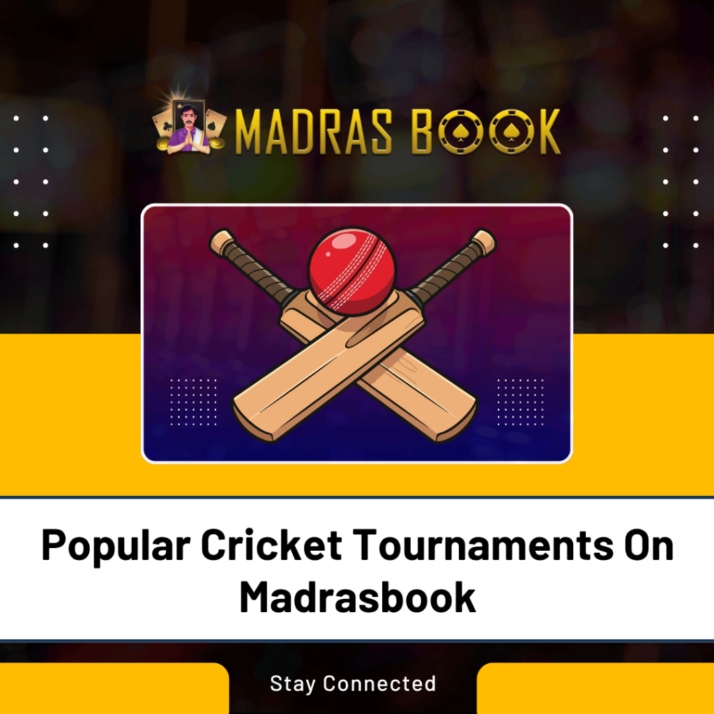 Popular Cricket Tournaments On Madrasbook
