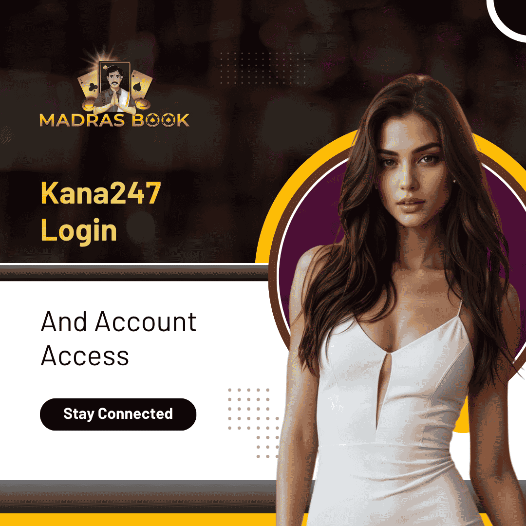 Kana247 Login and Account Access