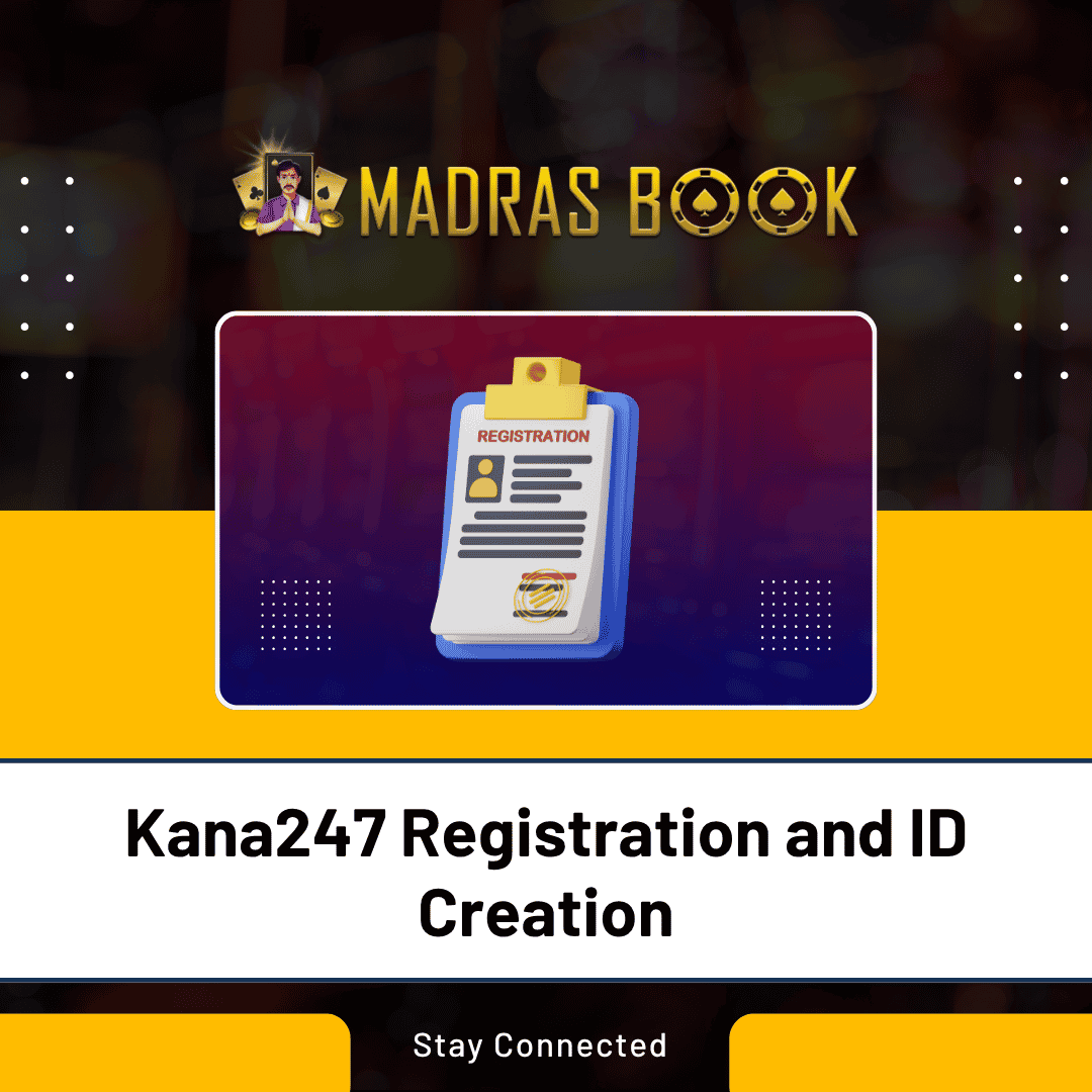 Kana247 Registration and ID Creation