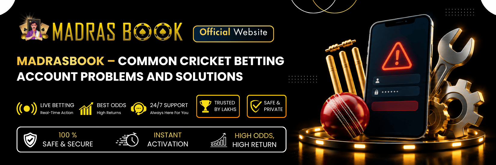 MadrasBook – Common Cricket Betting Account Problems and Solutions